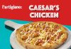 Η Caesar’s Chicken της l’artigiano είναι η «most wanted» pizza της χρονιάς