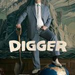 «Digger»: Όταν ο ισχυρότερος άνθρωπος στον κόσμο επιχειρεί να σώσει την ανθρωπότητα από τον εαυτό του